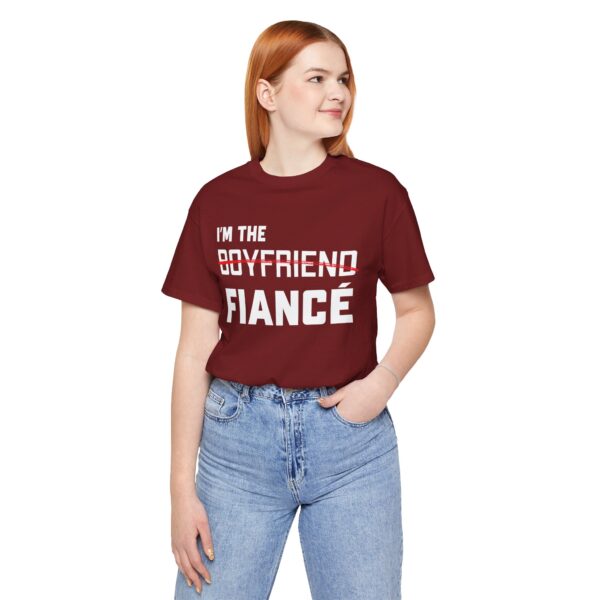 I'm the Fiance (Boyfriend) Unisex Jersey Short Sleeve Tee - Image 27