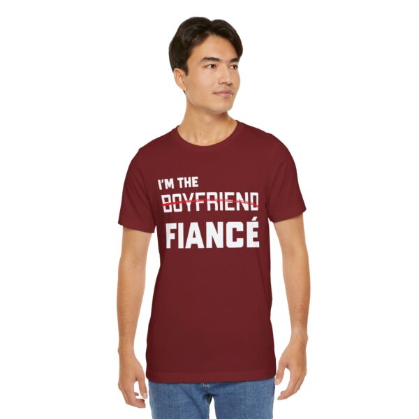 I'm the Fiance (Boyfriend) Unisex Jersey Short Sleeve Tee - Image 29