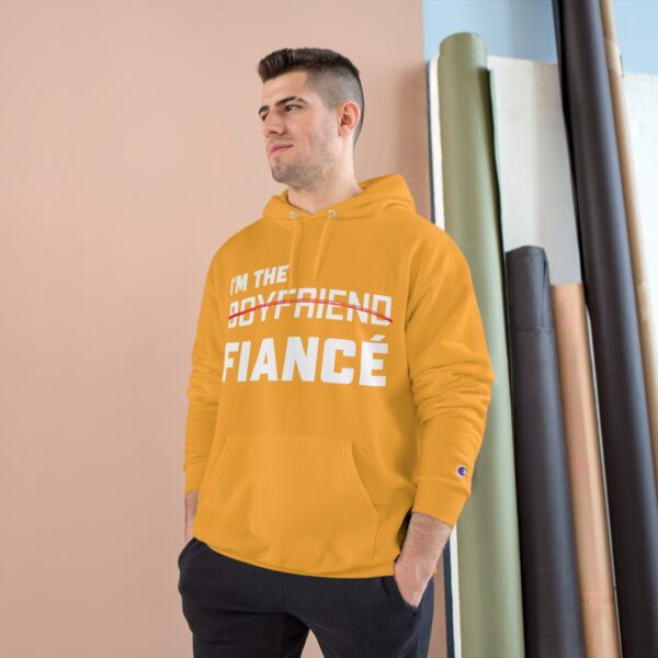 I'm the Fiance (Boyfriend) - Champion Hoodie - Image 12