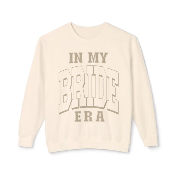 In my Bride Era - Sweatshirt - Image 5