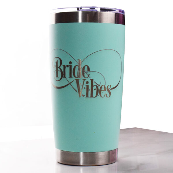 "Bride Vibes" 20oz Stainless Steel Tumbler